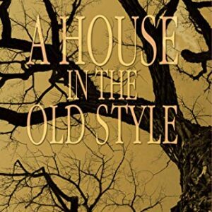 House In The Old Style