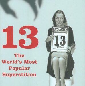 13 The Worlds Most Popular Superstition