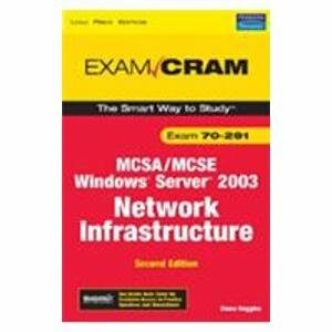 Exam Cram Mcsa/mcse Windows Server 2003 Network Infrastructure Second Edition