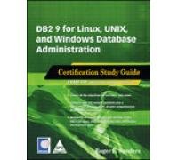 Db2 9 For Linux Unix And Windows Database Administration Certification Study Guide