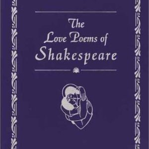 The Love Poems Of Shakespeare