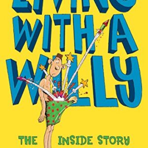 Living With A Willy