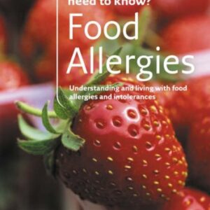 Need To Know Food Allergies
