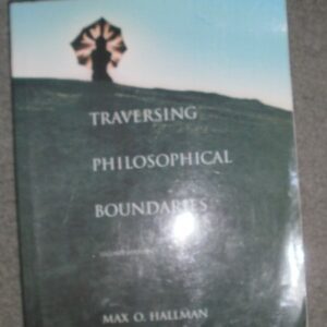 Traversing Philosophical Boundaries Second Edition