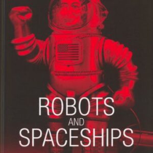 Robots And Spaceships