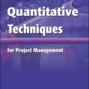 Quantitative Techniques For Project Management