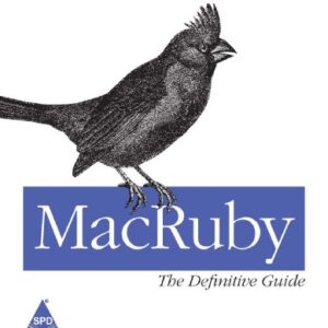 Mac Ruby The Definitive Guide
