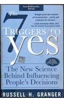7 Triggers To Yes