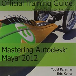 Mastering Autodesk Maya 2012