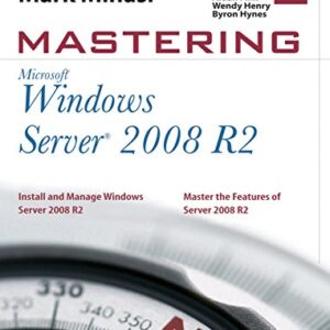 Mastering Microsoft Windows Server 2008 R2