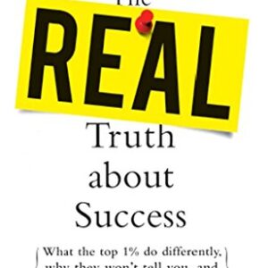 Real Truth About Success