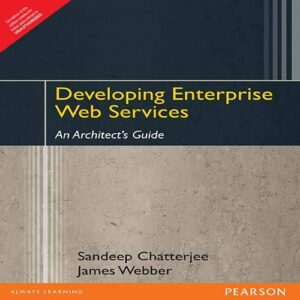 Developing Enterprise Web Services