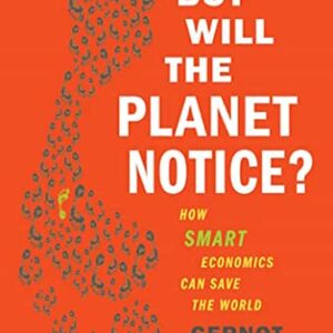 But Will The Planet Notice