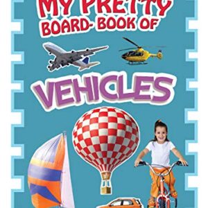 My Pretty Board Book Of Vehicles