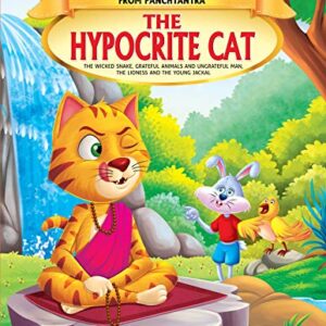 Panchtantra The Hypocrite Cat And Other Stories