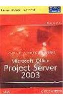 Microsoft Office Project Server 2003 Unleashed