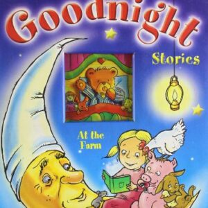 At The Farm One Minute Goodnight Stories
