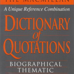 The Macmillan Dictionary Quotations