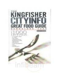 The Kingfisher Explocity Great Food Guide Bangalore 2010