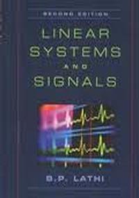 Linear Systems And Signals Second Edition