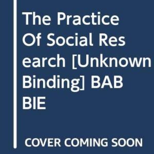 The Practice Of Social Research