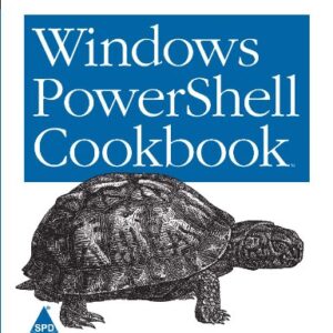 Windows Powershell Cookbook