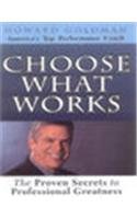 Choose What Works