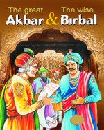 The Great Akbar The Great Birbal