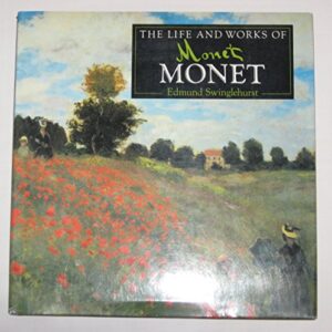 THE LIFE AND WORKS OF MONET