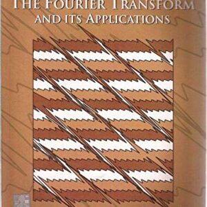The Fourier Transform And Its Applications
