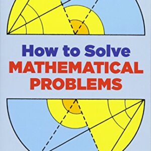How To Solve Mathematical Problems