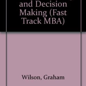 Problem Solving And Decision Making