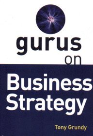 Gurus On Business Strategy