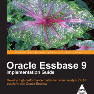 Oracle Essbase 9 Implementation Guide
