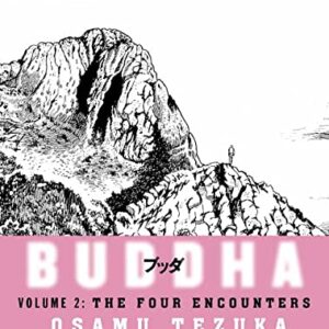 Buddha Volume 2 The Four Encounters