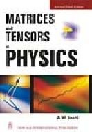 Matrices And Tensors In Physics