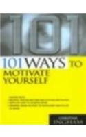 101 Ways To Motivate Yourself
