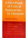 A Handbook Of Critical Approaches To Literature