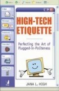 High Tech Etiquette