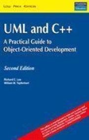 Uml And C++ A Practical Guide To Object Oriented Development