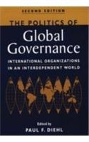 The Politics Of Global Goverance
