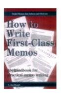 How To Write First Class Memos
