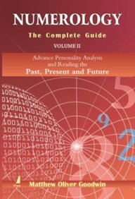 Numerology The Complete Guide Vol Ii