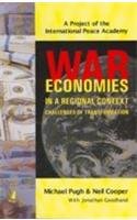 War Economies In A Regional Context