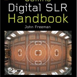 Collins Digital Slr Handbook