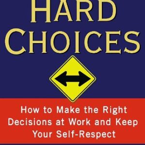 The Book Of Hard Choices
