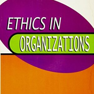 Ethics In Organizations