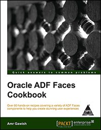 ORACLE ADF FACES COOKBOOK