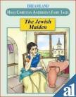Dreamland The Jewish Maiden