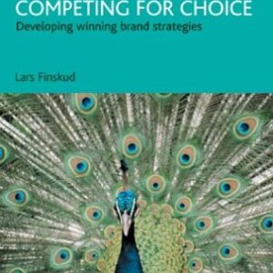 Competing For Choice